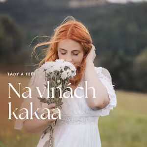 O životě, ženství a sebelásce s Eliškou Šimek Polzerovou | Tady a teď