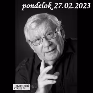 Na prahu zmien 210 - 2023-02-27 Jaroslav Suchánek