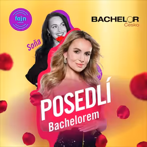 POSEDLÍ BACHELOREM se Soňou a Šárkou Pekovou