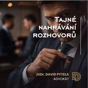 84: Tajné nahrávání rozhovorů