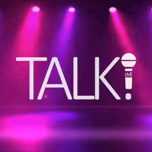 TALK!