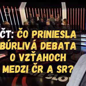 V Českej televízii sa rozpútala búrlivá debata ohľadom ochladených slovensko-českých vzťahov