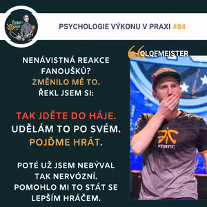 #84 Trhněte si nohou: Jak zničit strach z prohry (Olofmeister a "Olofboost", Sezóna III., ep. 16)