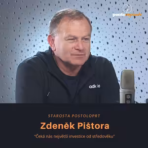 Zdeněk Pištora – starosta Postoloprt: Čeká nás největší investice od středověku