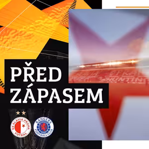 PŘED ZÁPASEM | Slavia – Rangers