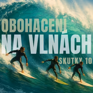 Na vlnách Ducha: Obohacení