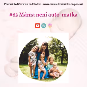 Máma není auto-matka