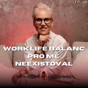 #28: Investorka z Jámy lvové Haberová - Jsem tvrdá na ostatní, ale extrémně na sebe