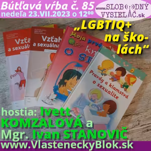 Bútľavá vŕba 85 - 2023-07-23 „LGBTIQ+ na školách“