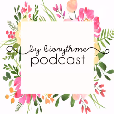Biorythme podcast