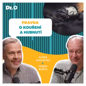 Pravda o kouření a hubnutí: Přiberete, když přestanete? A je cigareta horší než heroin?