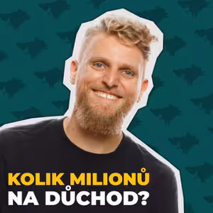 20 milionů na důchod? Stačí i méně!