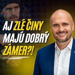 Aj ZLODEJI to myslia dobre?! Šokujúci Princíp NLP