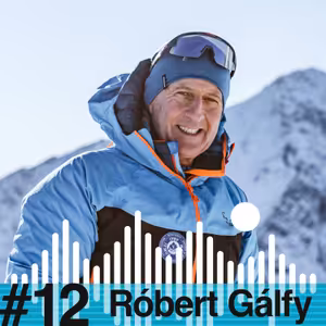 ZA SKALAMI #12 - Róbert Gálfy