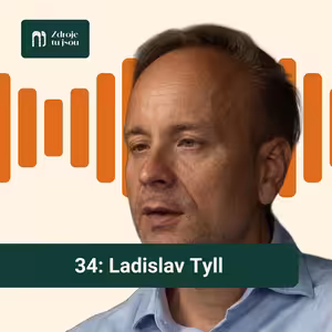 Óda na konkurenceschopnost proděkana VŠE a ředitele CEMS Ladislava Tylla v podcastu Zdroje tu jsou