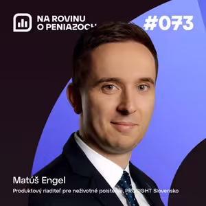 NRoPE 73: Šetrenie na cestovnom poistení vás môže stáť majetok