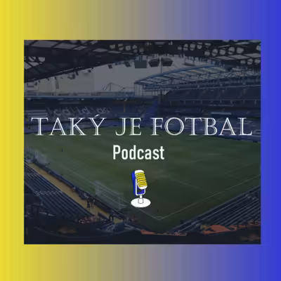 Taký je fotbal
