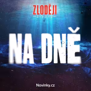 NA DNĚ #2: Zvrat v případu zmizení majitele drogerie ze Žižkova. Potápěči objevují tělo s prostřelenou hlavou