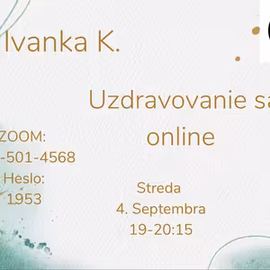 Ivanka K. Uzdravovanie sa online (streda 4.9. 24)