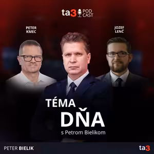 ta3 podcast Téma dňa: Slovensko dostane 800 miliónov eur. Schôdza NR SR ako ďalší test koalície