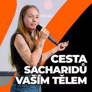 Tereza Schýbalová | Cesta sacharidů vaším tělem: Co se s nimi skutečně děje? | Booster Academy