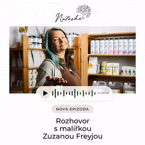 12. epizoda Rozhovor s malířkou Zuzanou Freyjou