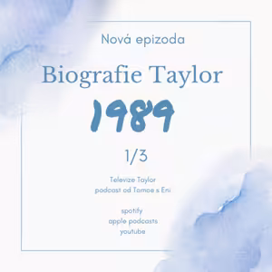 Biografie Taylor, část 7: Psaní 1989 (1/3)