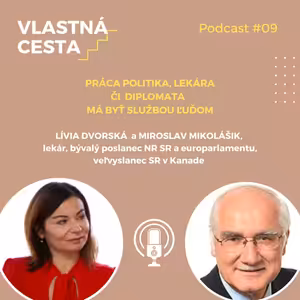 Práca politika, veľvyslanca či lekára má byť službou ľuďom