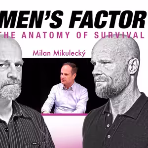Men’s Factor s Milanem Mikuleckým: Jsme národ hrdinů!