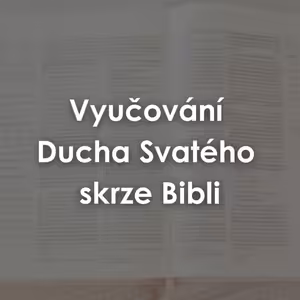26|02|15| Jan Panovský | Vyučování Ducha Svatého skrze Bibli
