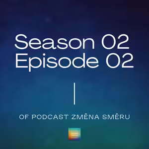 ZMĚNA SMĚRU#4 - Co je hlavní klíč k úspěchu?