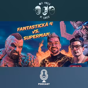 Fantastická 4 vs. Superman (OVKV #210)
