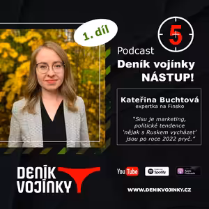 NÁSTUP! (5): Expertka na Finsko Kateřina Buchtová: Sisu je marketing, politické tendence "nějak s Ruskem vycházet" jsou po roce 2022 pryč