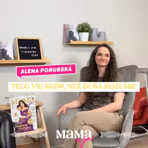 Telo vie skôr, než duša rozumie