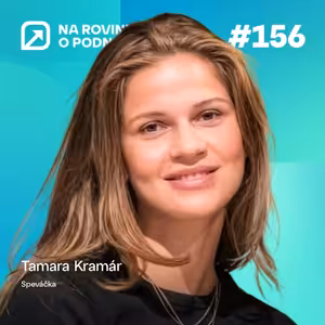 NRoP 156: Tamara Kramár odišla do New Yorku za slobodou. Zatiaľ ju tam nenašla