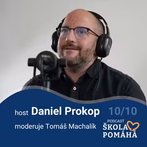 Daniel Prokop. Opravdová inkluze prospívá všem, segregace není řešení.