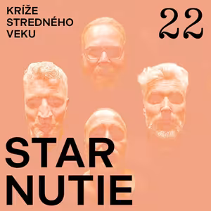 Kríže stredného veku #22: Starnutie