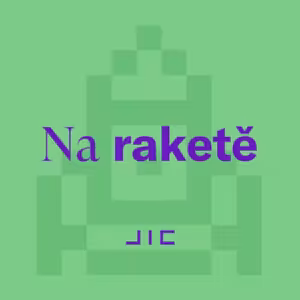 Na raketě 18 | srpen 2026