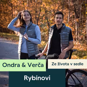 62. Ondřej a Veronika Rybínovi: od Rafkarny k Road Stage aneb jak se dělá cyklistika na Královéhradecku