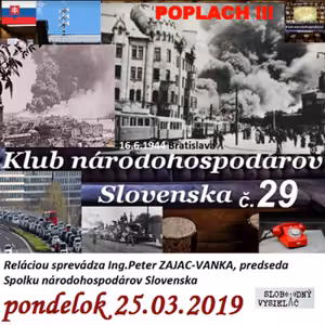 Klub národohospodárov Slovenska 29 - 2019-03-25 „Je to poplach? Nie je to poplach?„…a čo nám hrozí ?