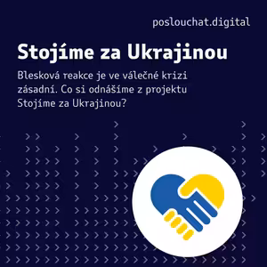 Blesková reakce je ve válečné krizi zásadní. Co si odnášíme z projektu Stojíme za Ukrajinou?