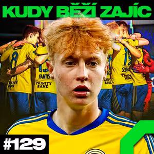 KUDY BĚŽÍ ZAJÍC #129 | LIGA PENALT A ZÁZRAKŮ, POSTŘELENÝ KLOKAN, ZÁZRAK SLONČÍK A DRAMA AŽ DO KONCE