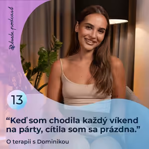 13. Keď som v škole nevedela prestať plakať, vzali ma k psychiatričke | Dominika Bánszka