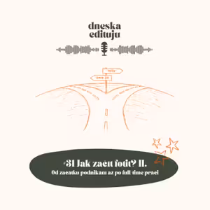 #31 Jak začít fotit? II. - Od začátku podnikání po full-time práci