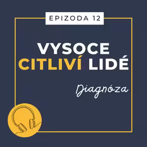 Ep. 12: Diagnóza