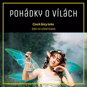 Pohadky o vílach - czech fairy tales