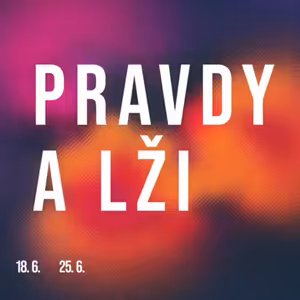 Pravdy a lži 2 (Milan Szturc)