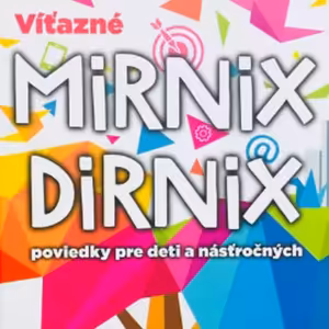 Mirnix Dirnix- Izba snov