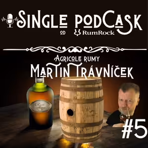 Agricole rumy a Martin Trávníček