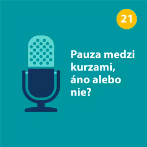 Pauza medzi kurzami, áno alebo nie?